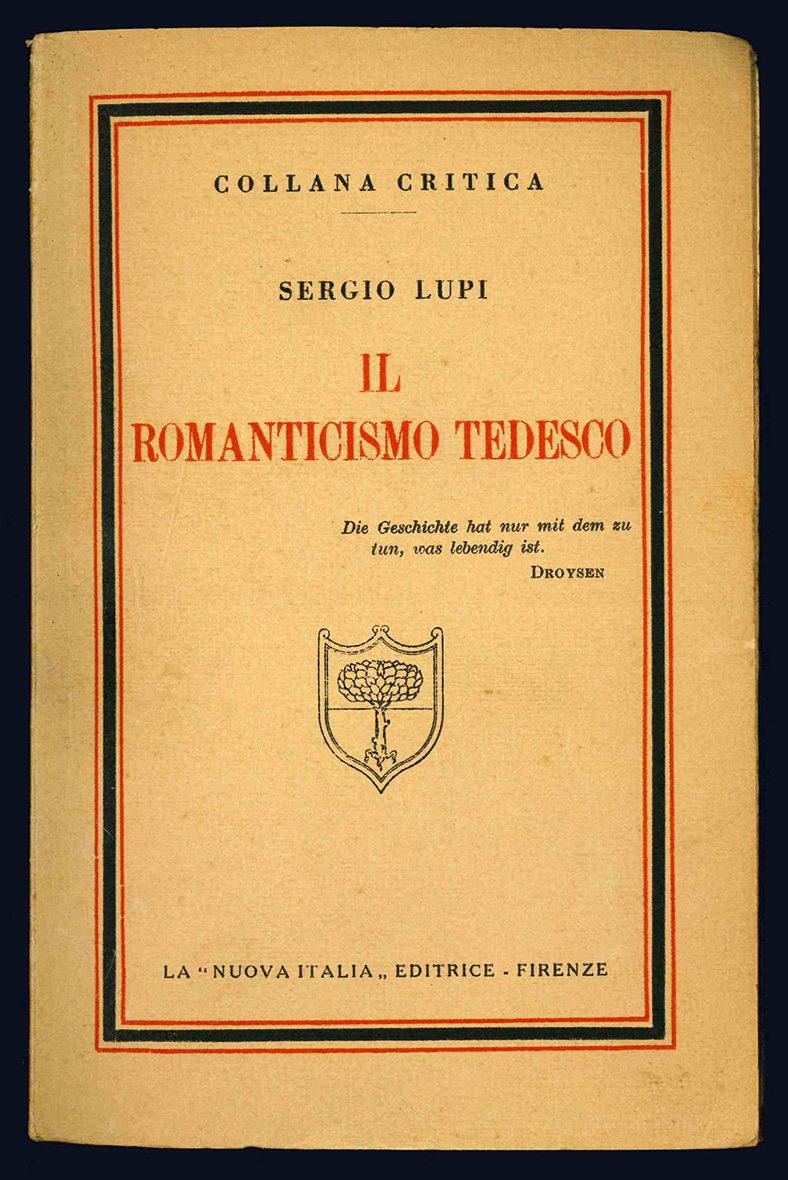 Il Romanticismo tedesco. Contributo per una nuova intuizione dello spirito …