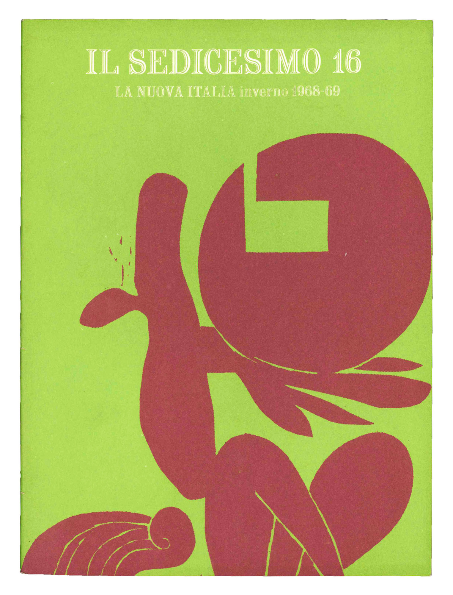 Il sedicesimo. Bollettino bibliografico trimestrale della casa editrice La nuova …