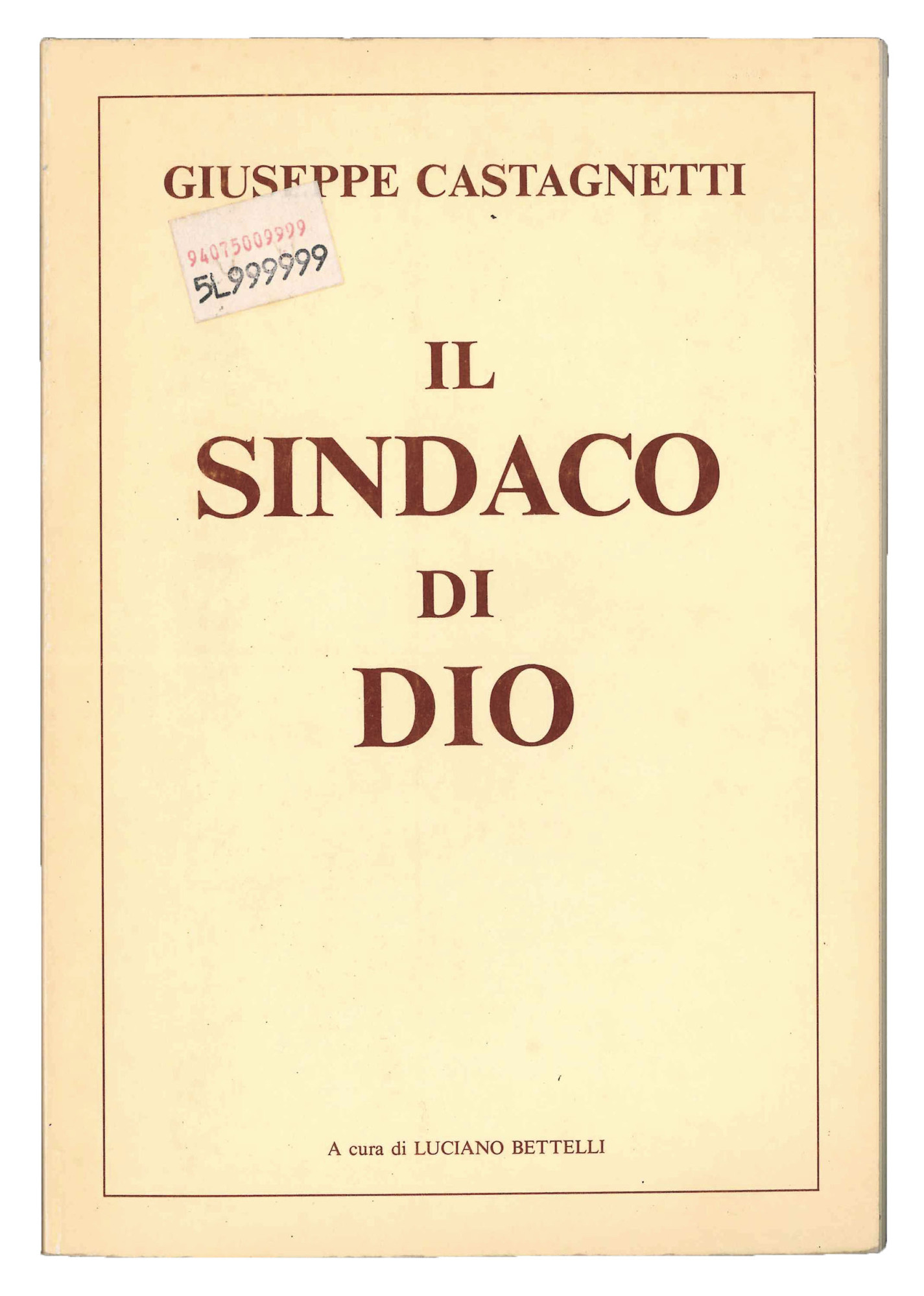 Il sindaco di Dio.