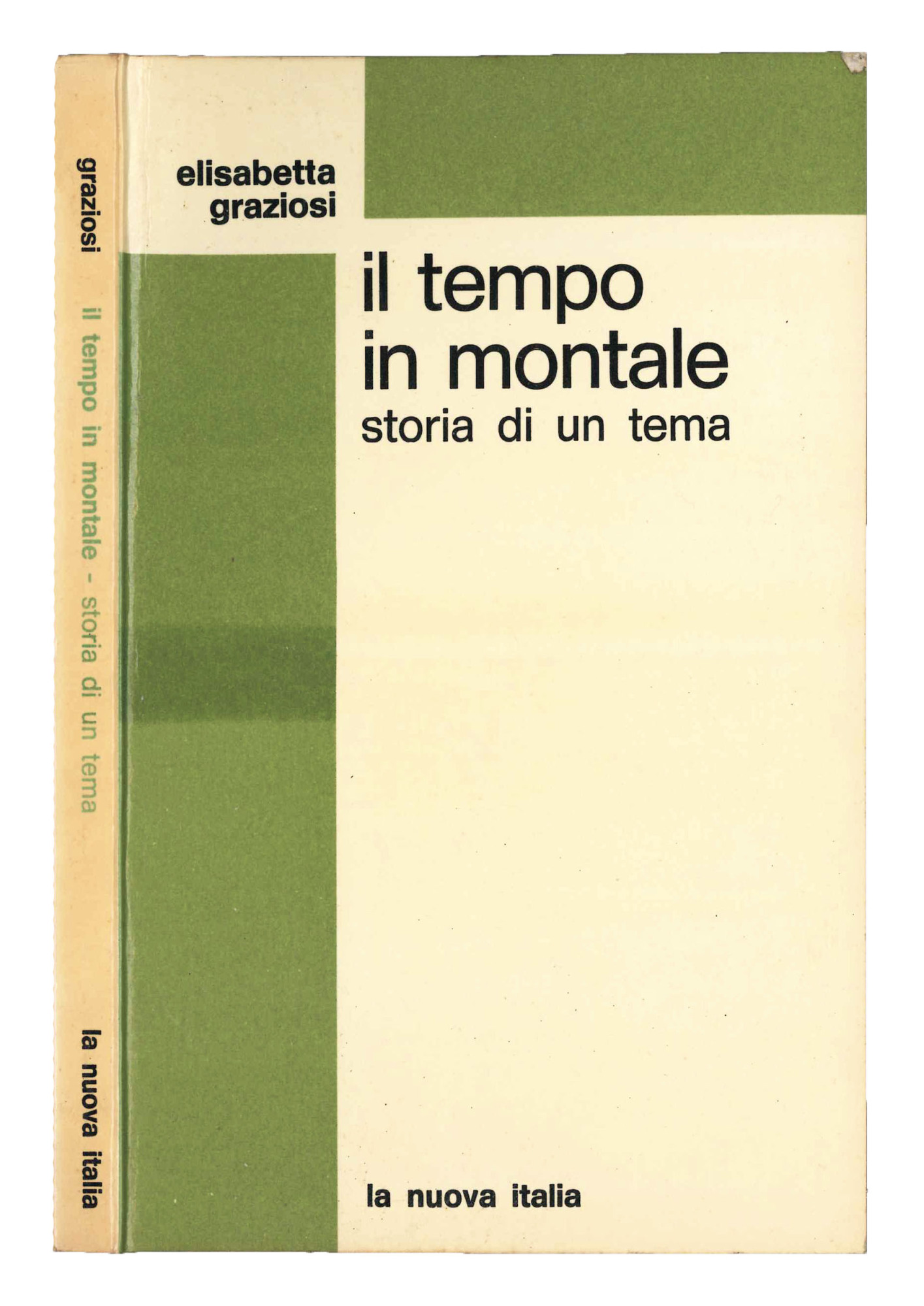 Il tempo in Montale. Storia di un tema.