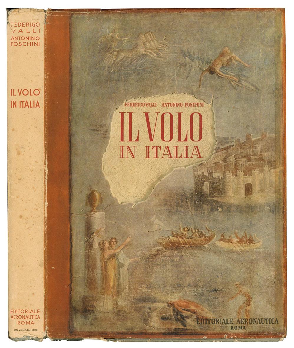 Il volo in Italia. Presentimento, scienza e pratica nel pensiero, …