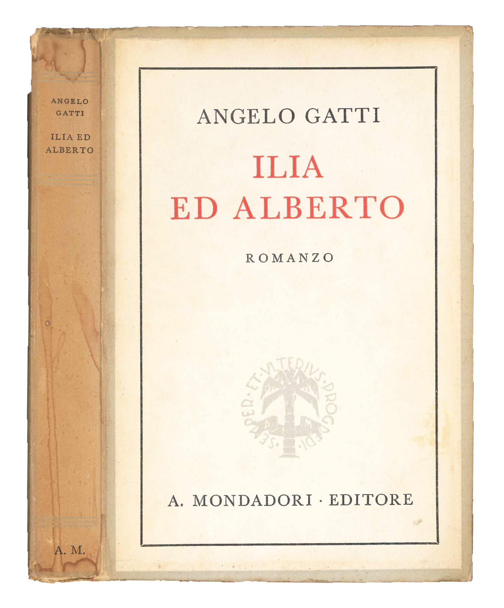 Ilia ed Alberto. Romanzo.