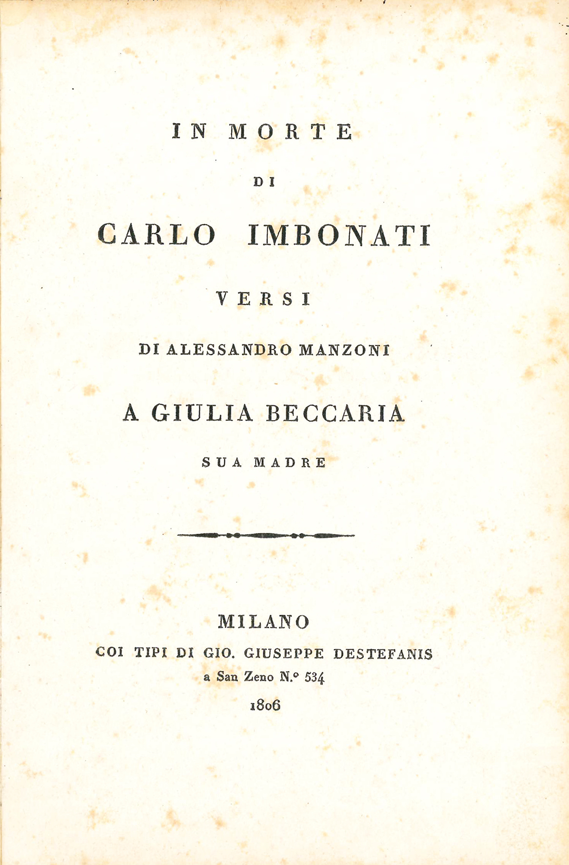 In morte di Carlo Imbonati. Versi di Alessandro Manzoni a …