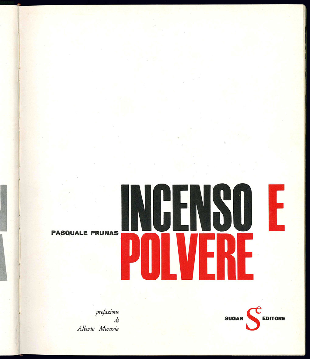 Incenso e polvere. Prefazione di Alberto Moravia.