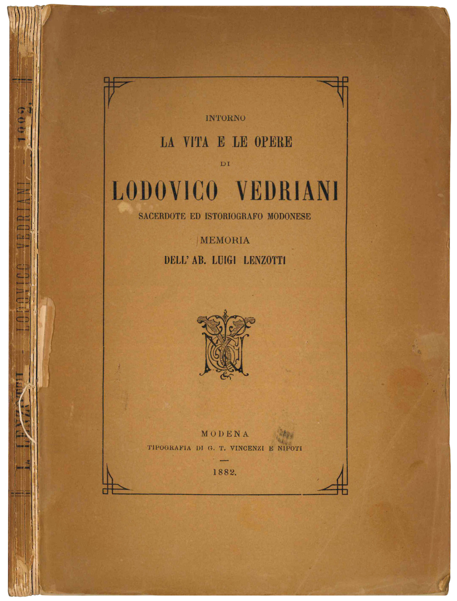 Intorno la vita e le opere di Lodovico Vedriani, sacerdote …