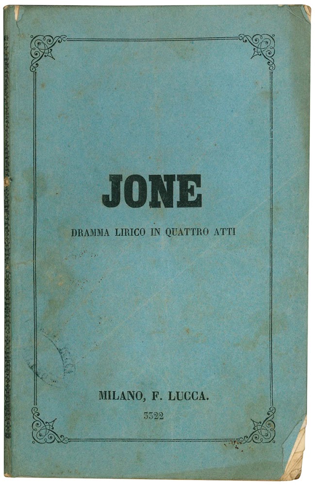 Jone. Dramma lirico in quattro atti di Giovanni Peruzzini. Musica …