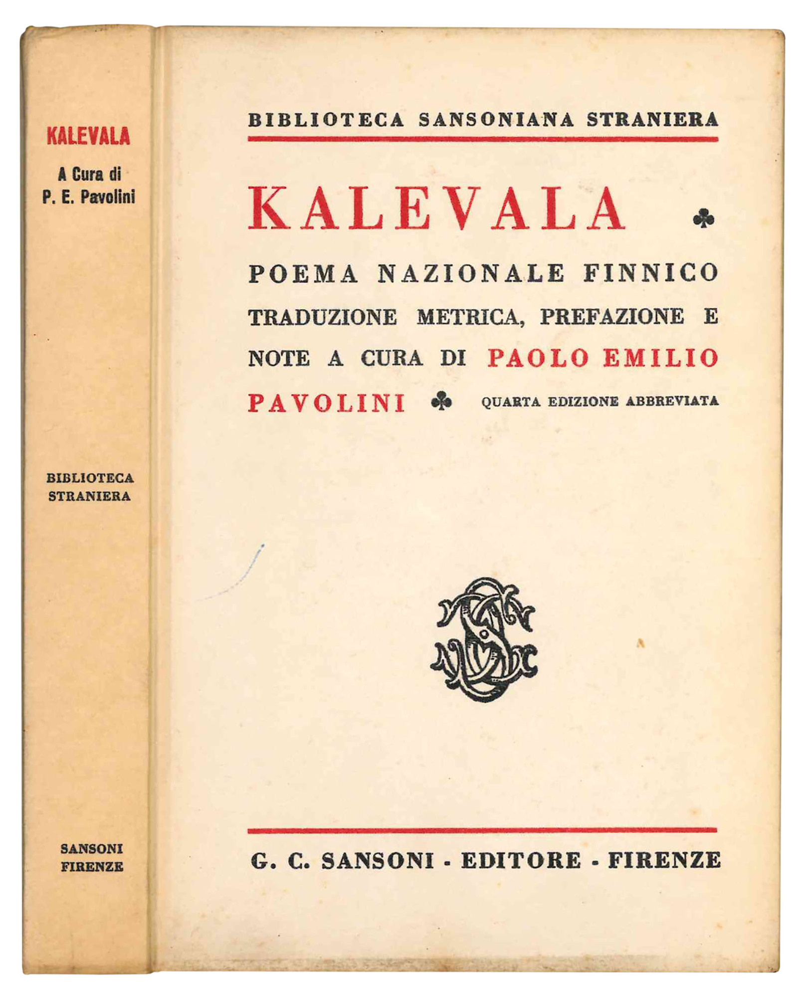 Kalevala. Poema nazionale finnico. Traduzione metrica, prefazione e note a …