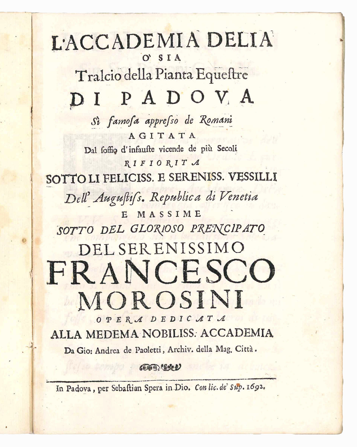 L'Accademia Delia o sia Tralcio della pianta equestre di Padova …