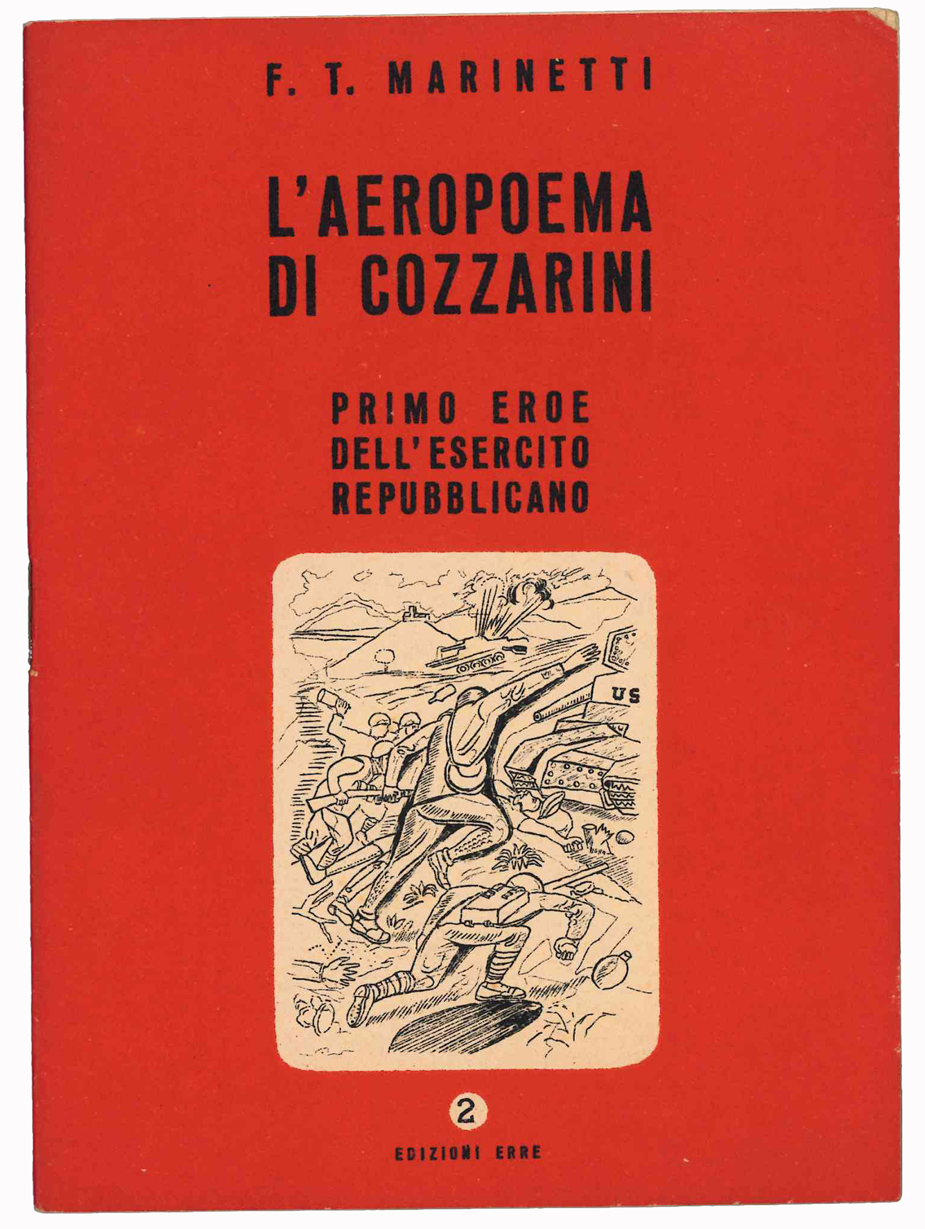 L'Aeropoema di Cozzarini primo eroe dell'esercito repubblicano