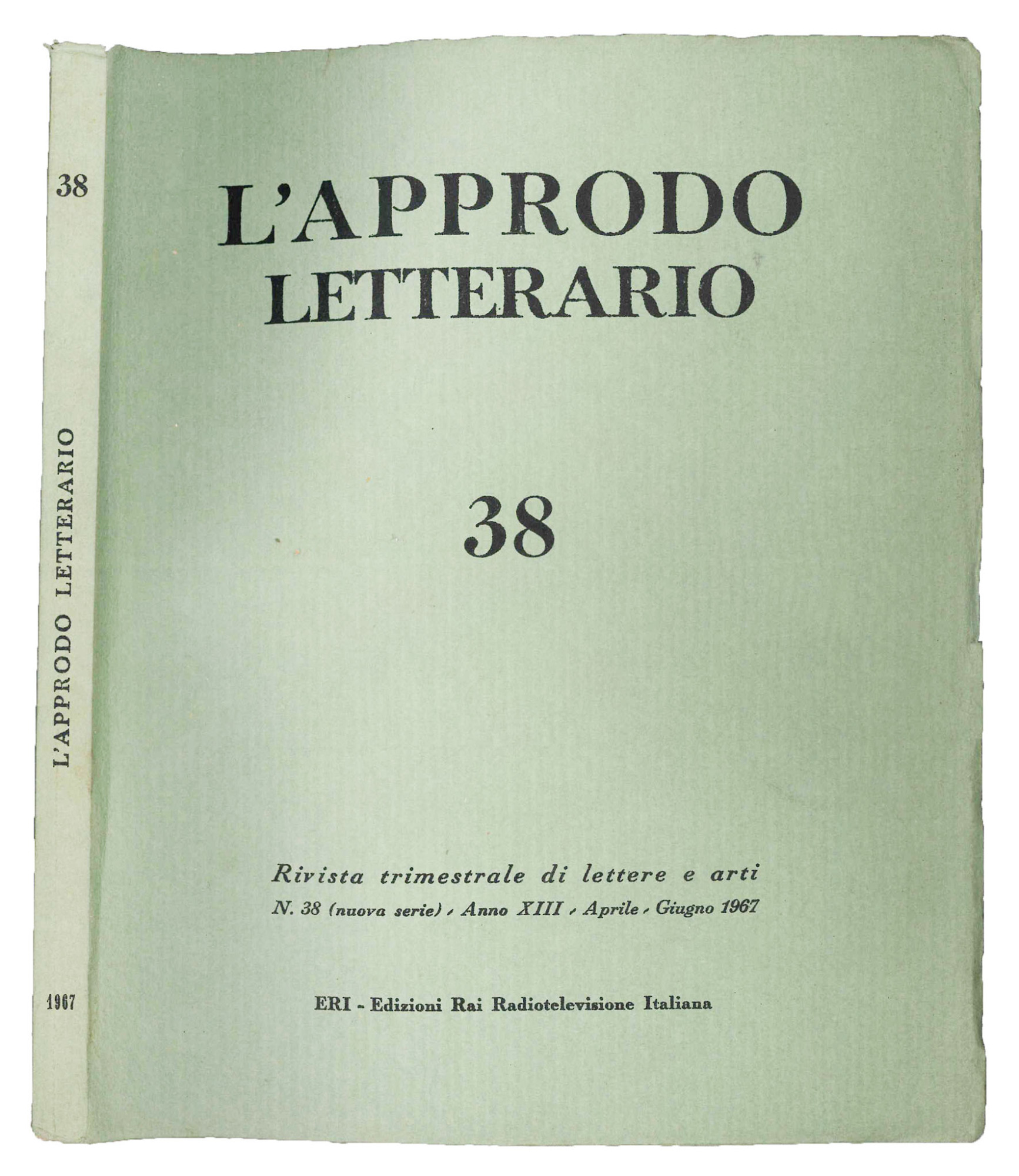 L'approdo letterario, rivista trimestrale di lettere e arti. Lotto di …