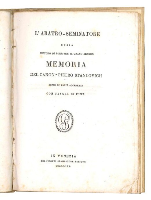 L'aratro-seminatore ossia metodo di piantare il grano arando.