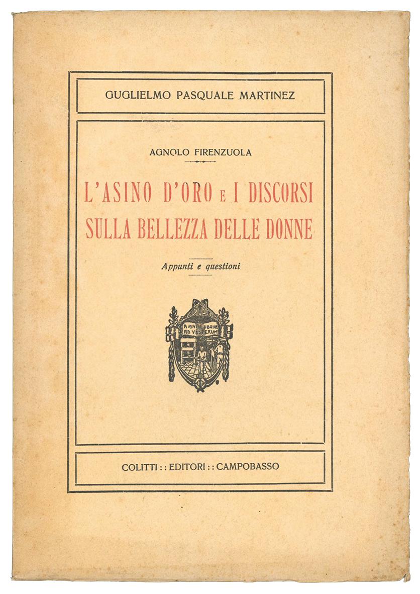 L'asino d'oro e I discorsi sulla Bellezza delle Donne, di …