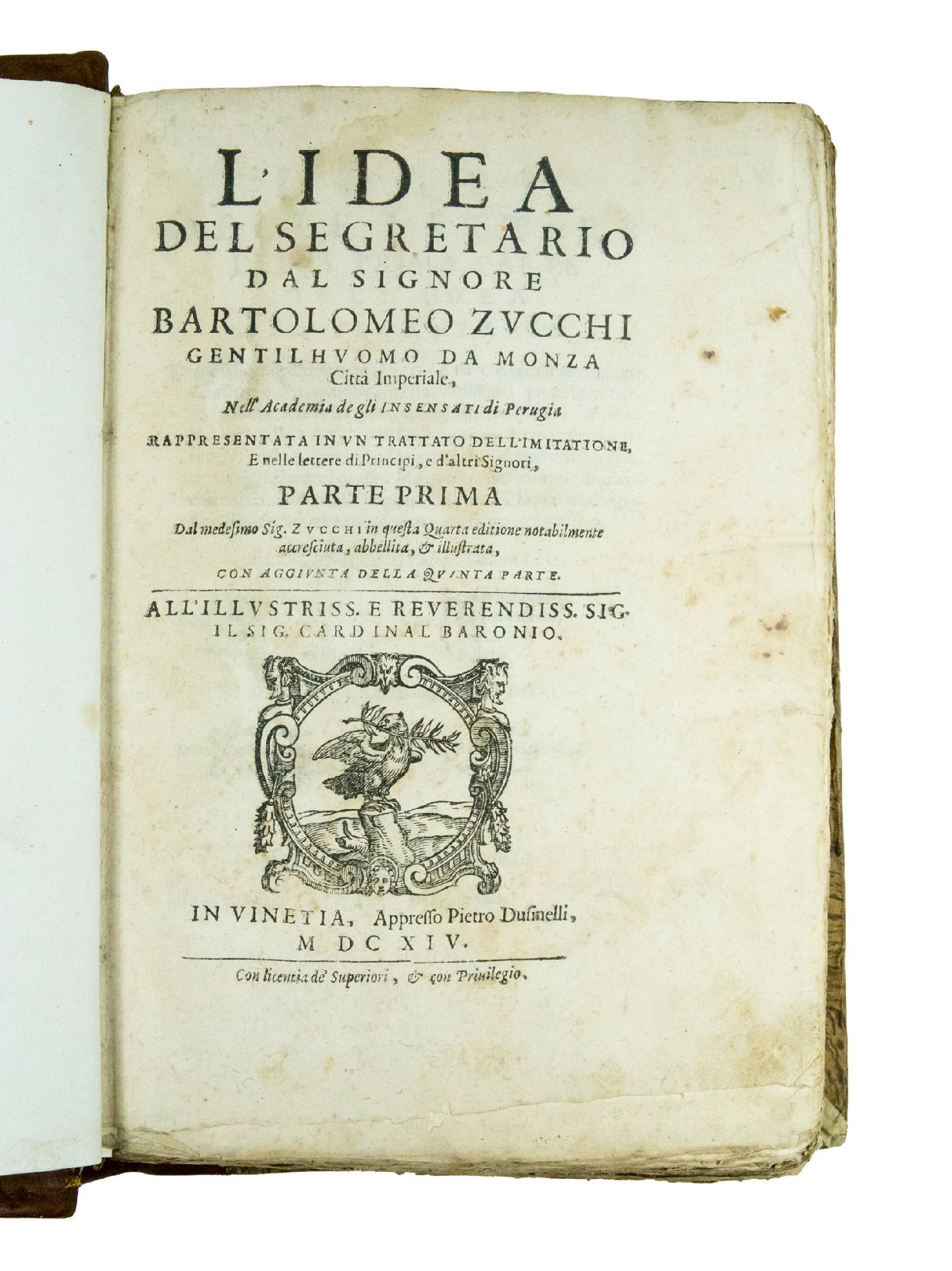 L'idea del segretario dal signore Bartolomeo Zucchi gentilhuomo da Monza …