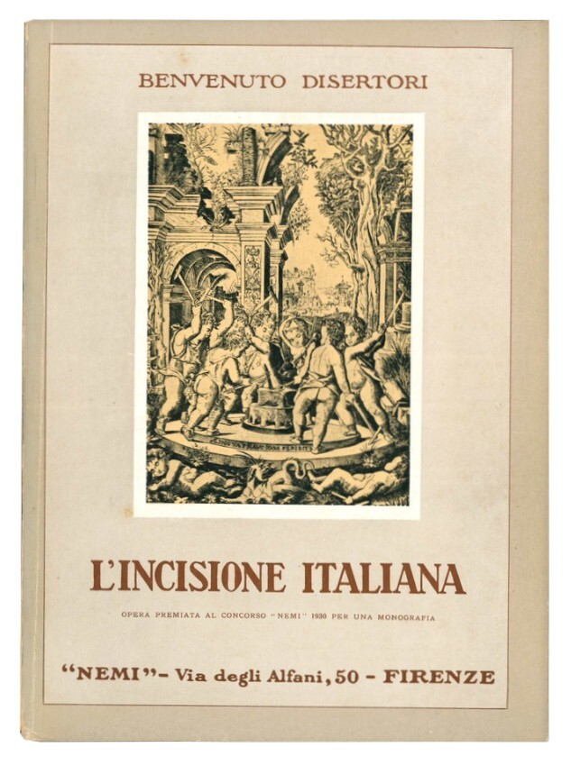 L'incisione italiana. Opera premiata al concorso "Nemi" 1930 per una …