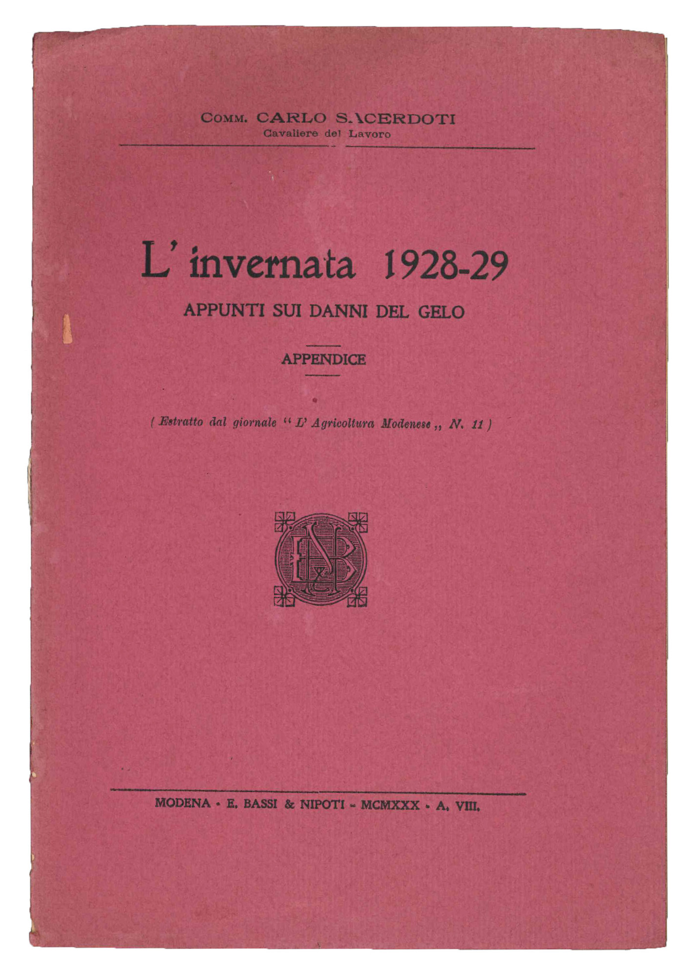 L'invernata 1928-29. Appunti sui danni del gelo.