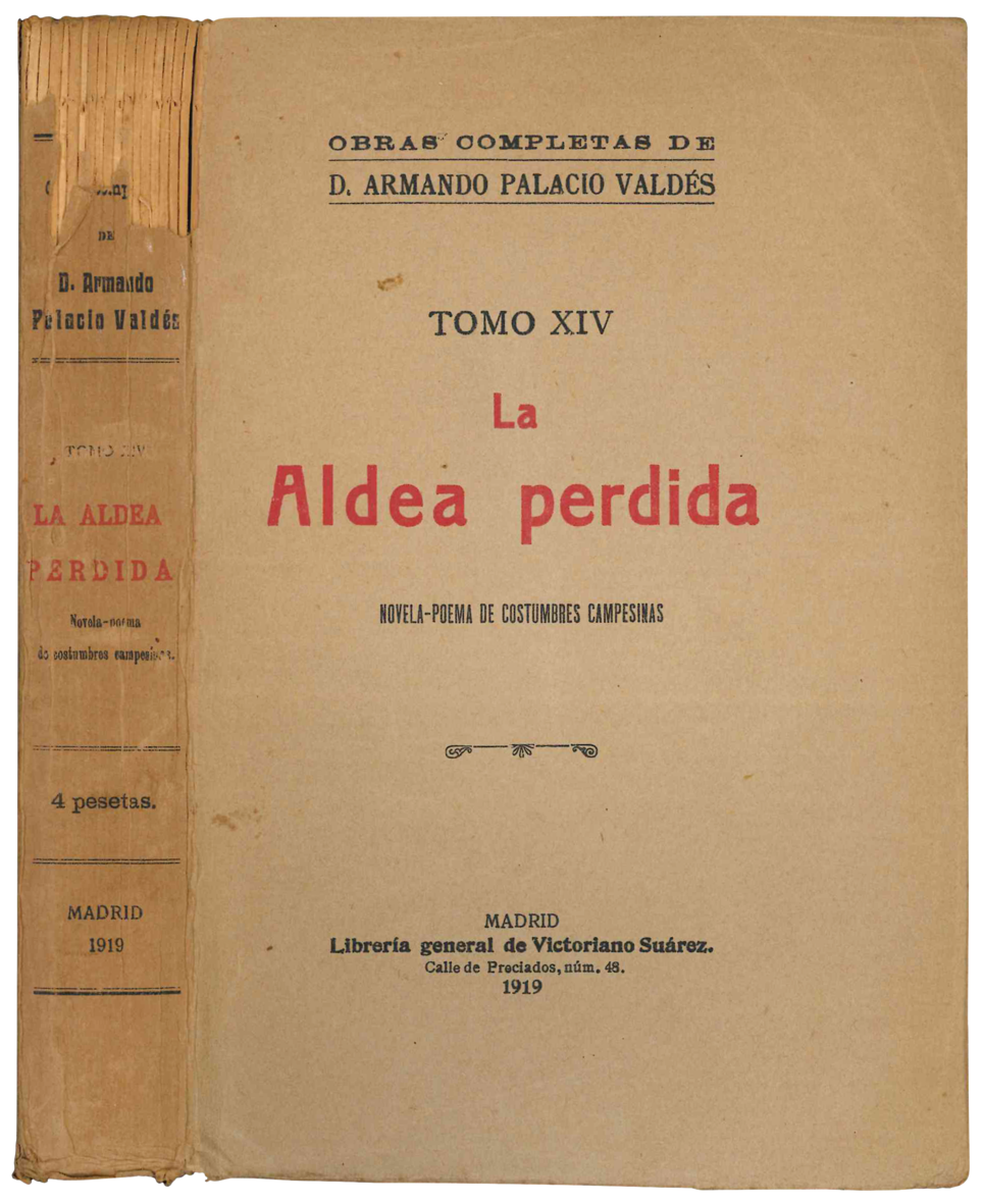 La Aldea perdida. Novela-poema de costumbres campesinas.