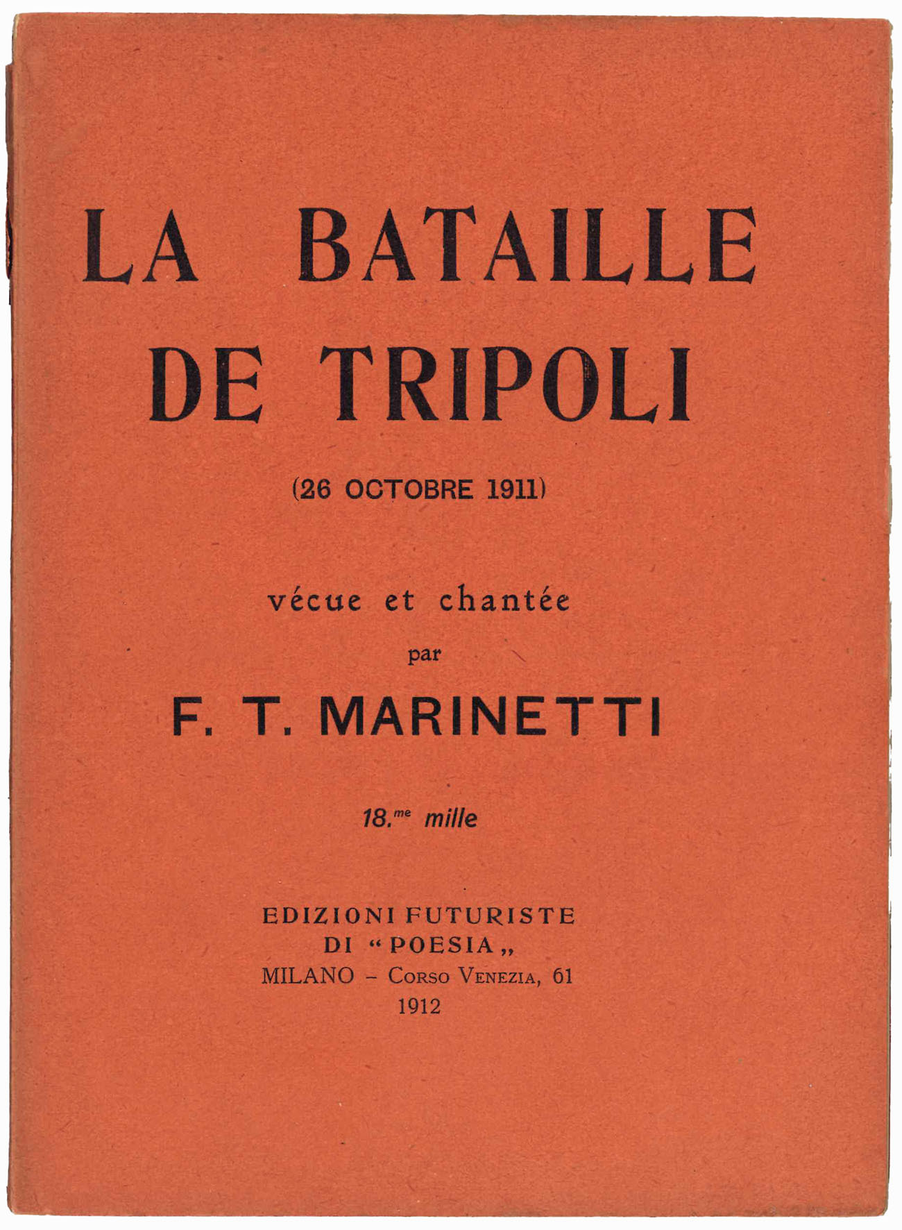 La Bataille de Tripoli (26 Octobre 1911) vécue et chantée …