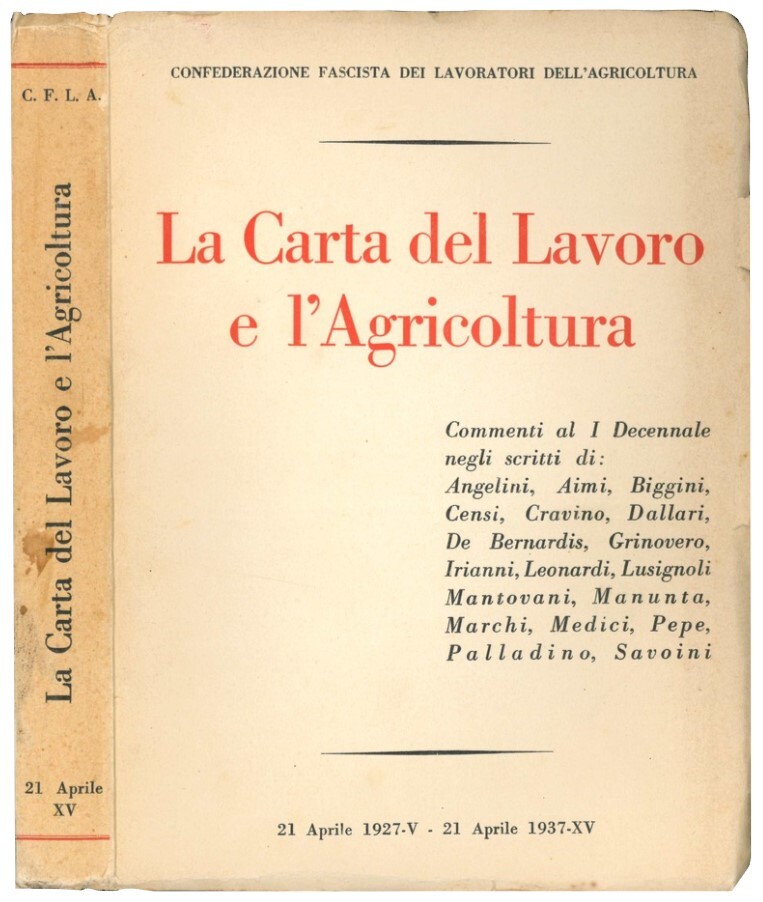 La Carta del lavoro e dell'agricoltura.