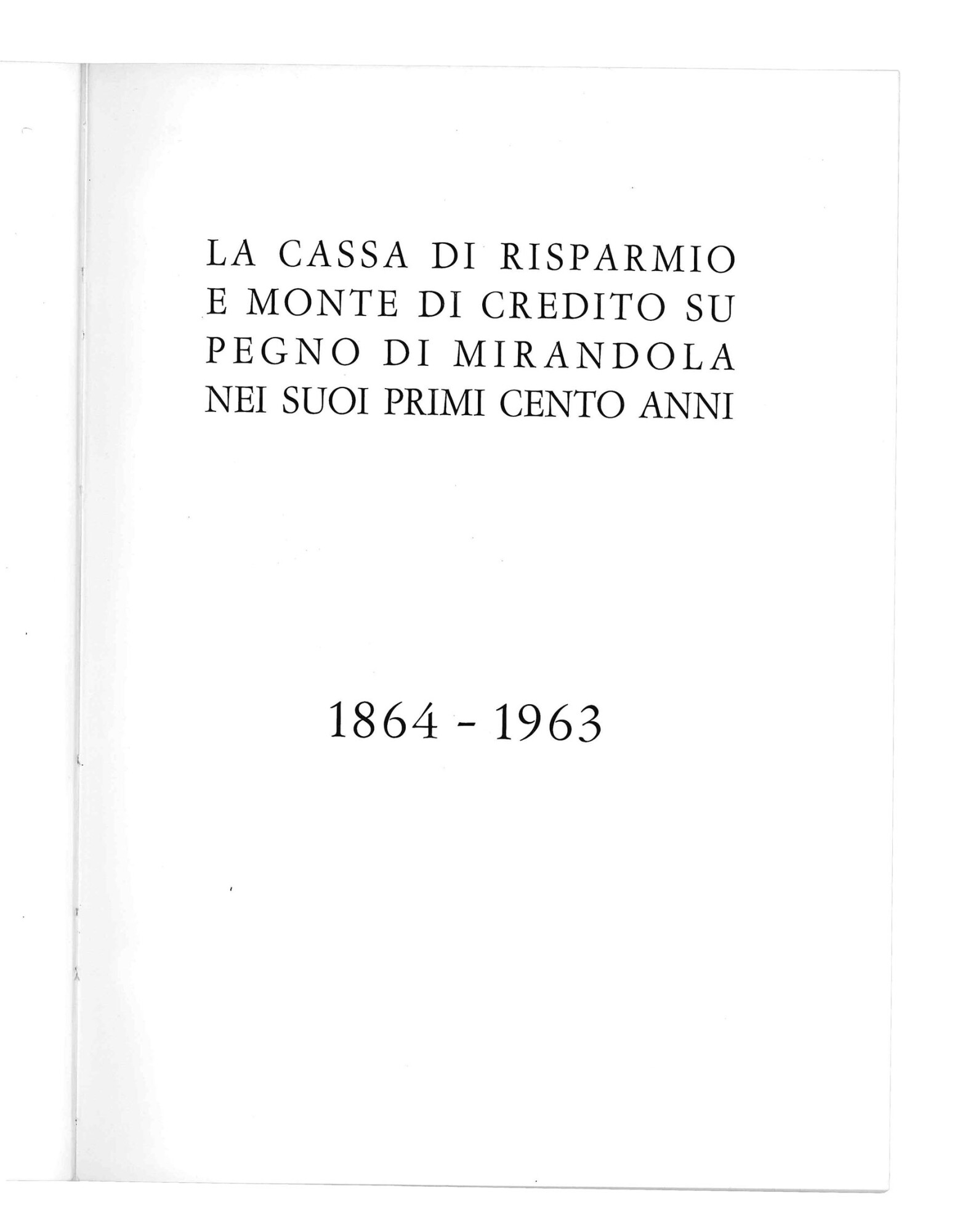 La Cassa di Risparmio e Monte di Credito su Pegno …