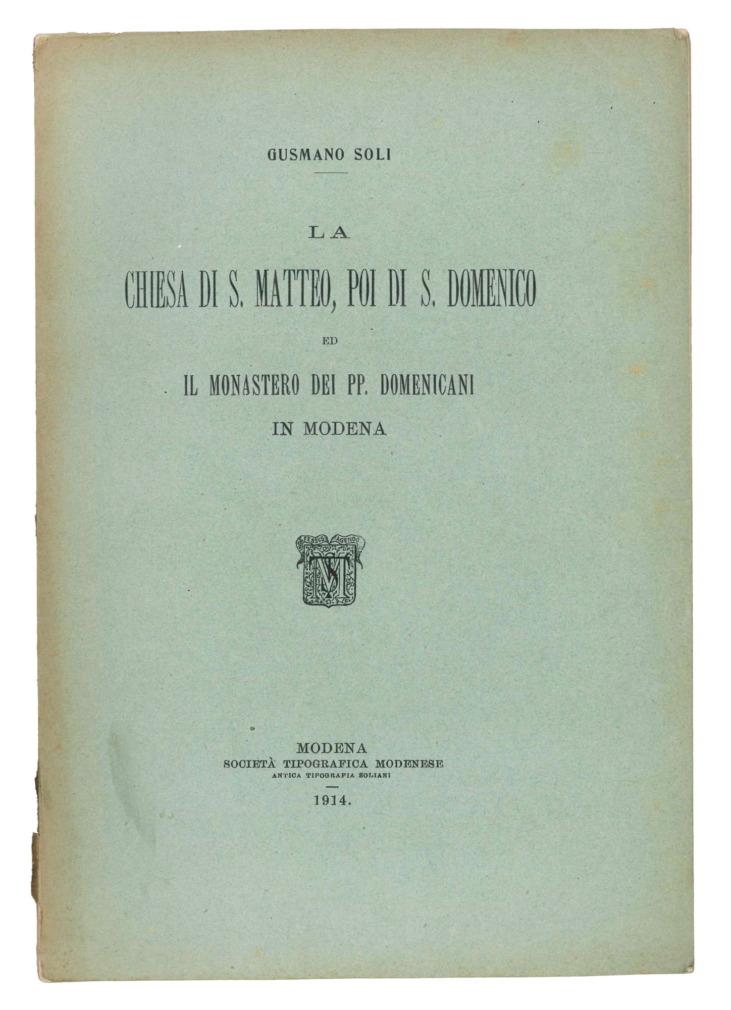 La chiesa di S. Matteo, poi di S. Domenico ed …