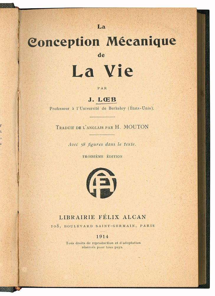 La conception mécanique de la vie. Traduit de l'anglais par …