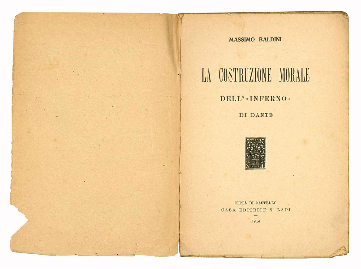 La costruzione morale dell'«Inferno» di Dante.