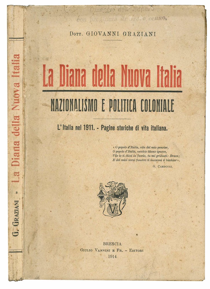 La Diana della Nuova Italia. Nazionalismo e politica coloniale. l'Italia …