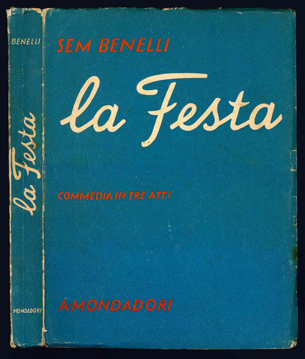 La festa. Commedia in tre atti.