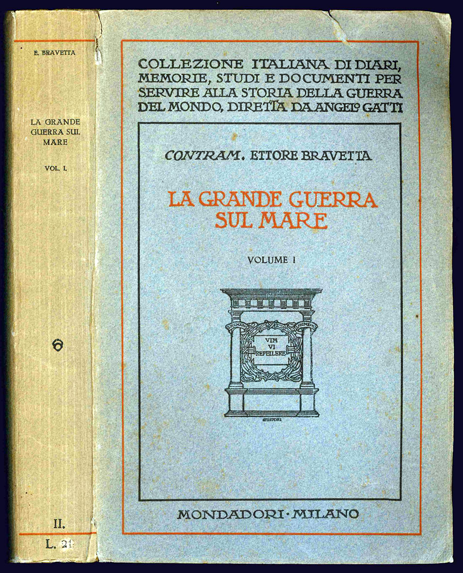 La grande guerra sul mare. Fatti - Insegnamenti - Previsioni.