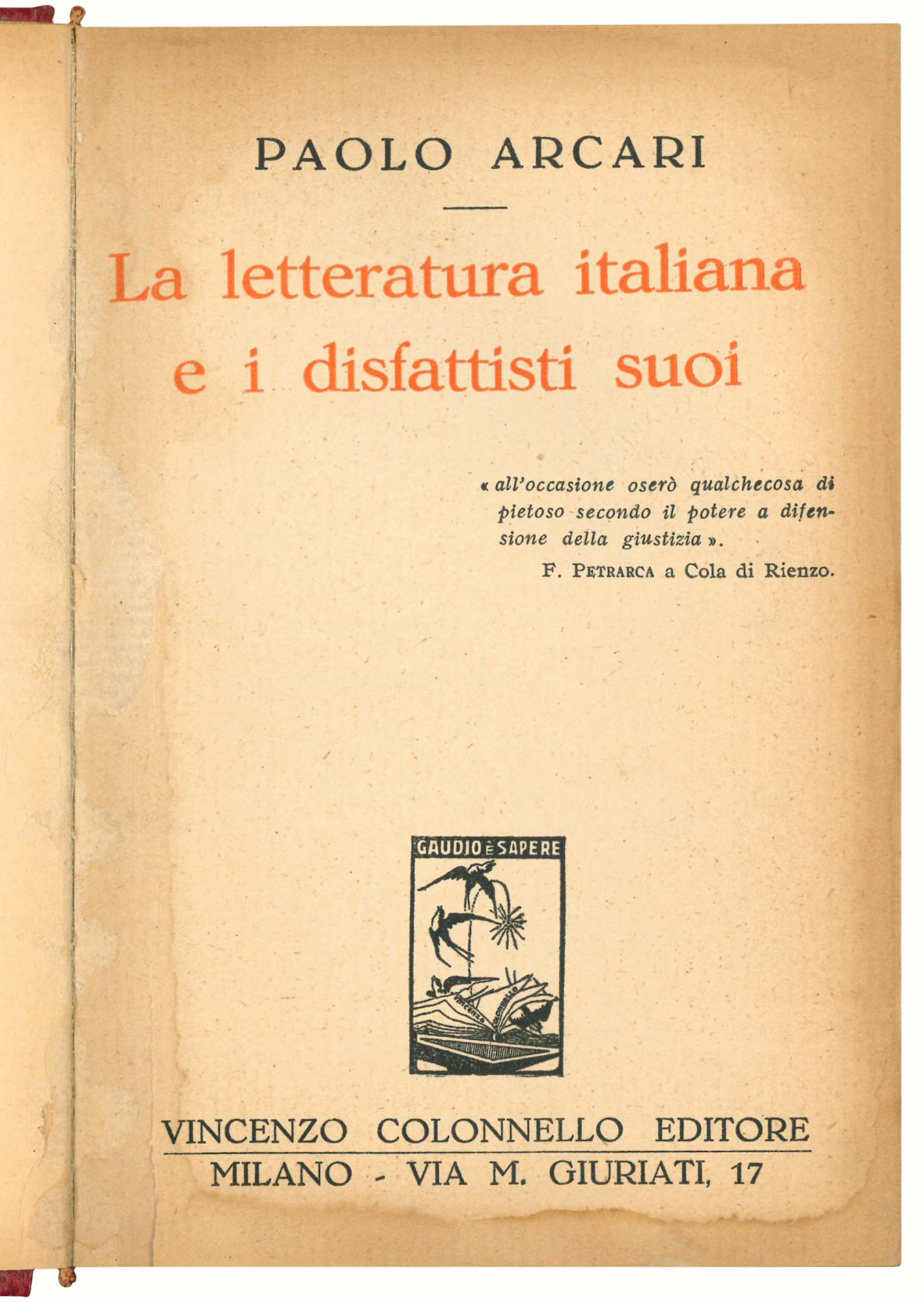 La letteratura italiana e i disfattisti suoi.