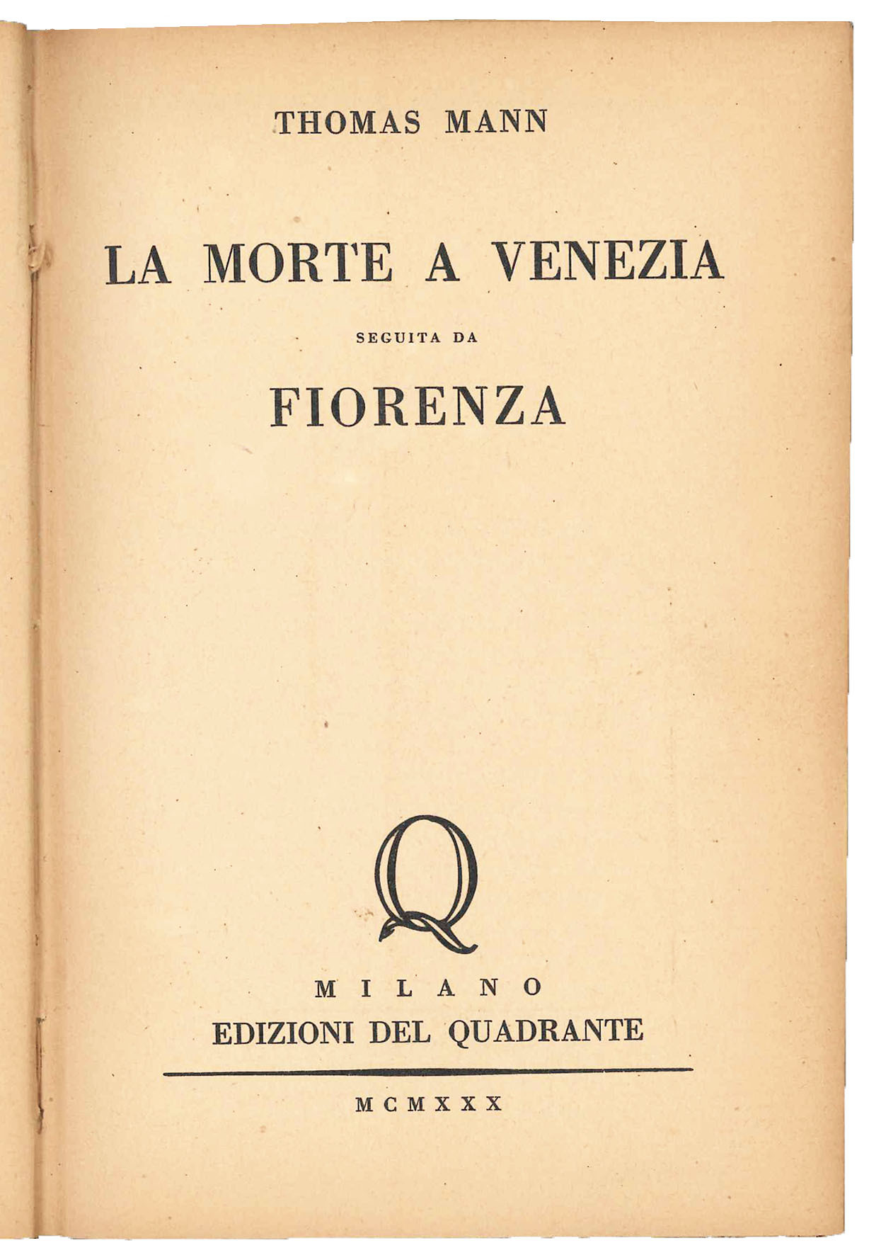La morte a Venezia seguita da Fiorenza