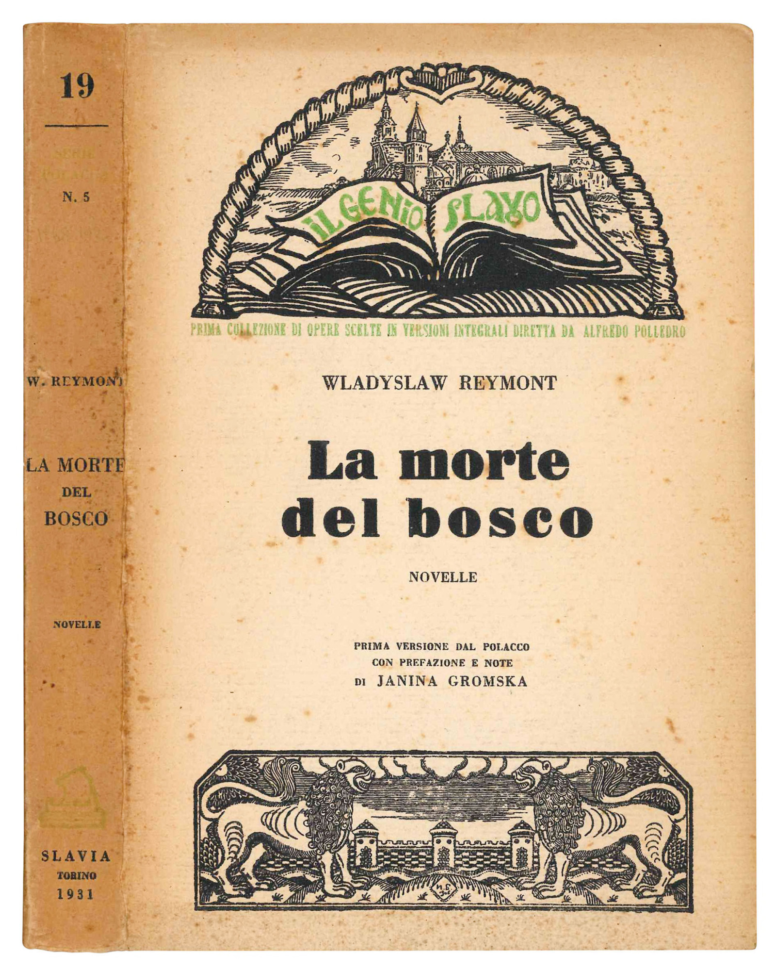 La morte del bosco. Novelle. Prima versione dal polacco con …