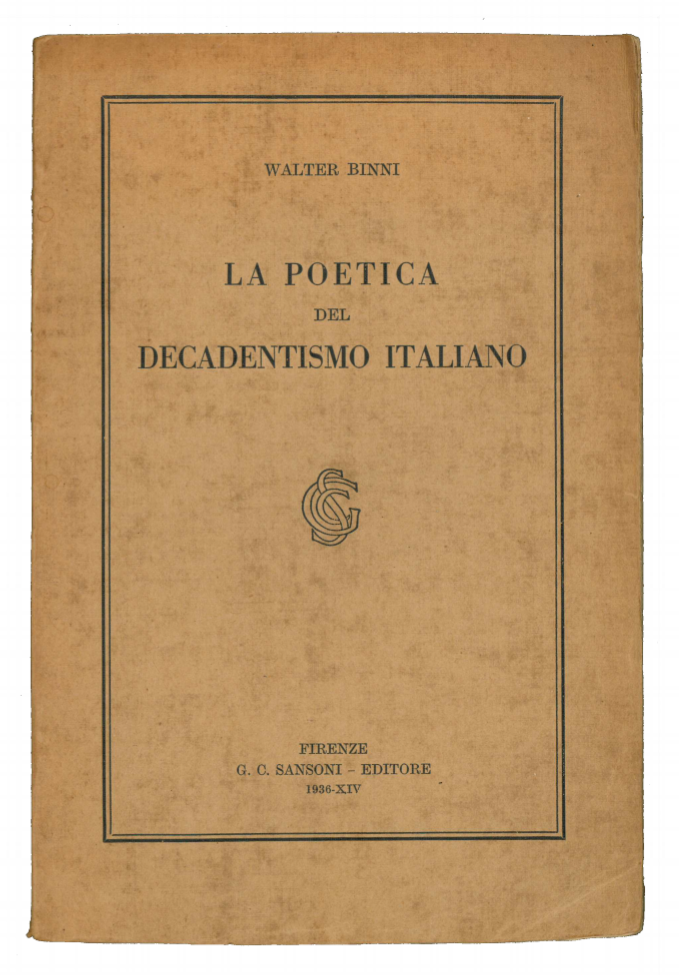 La poetica del decadentismo italiano.