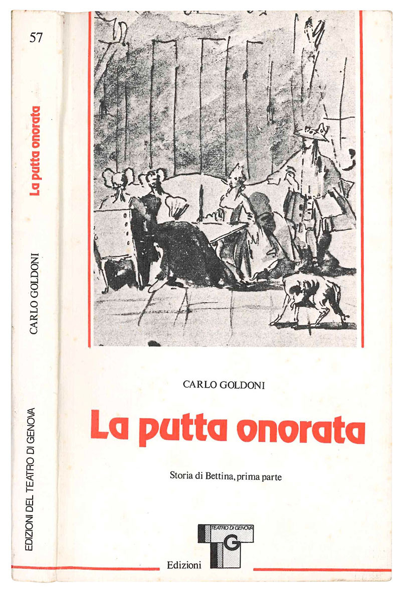 La putta onorata. Storia di Bettina, prima parte con materiale …