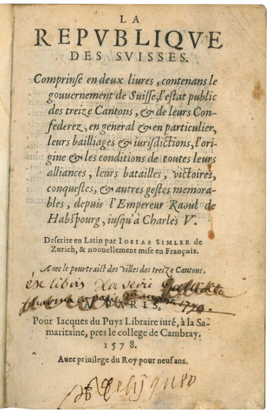 La republique des Suisses, comprinse en deux livres, contenans le …