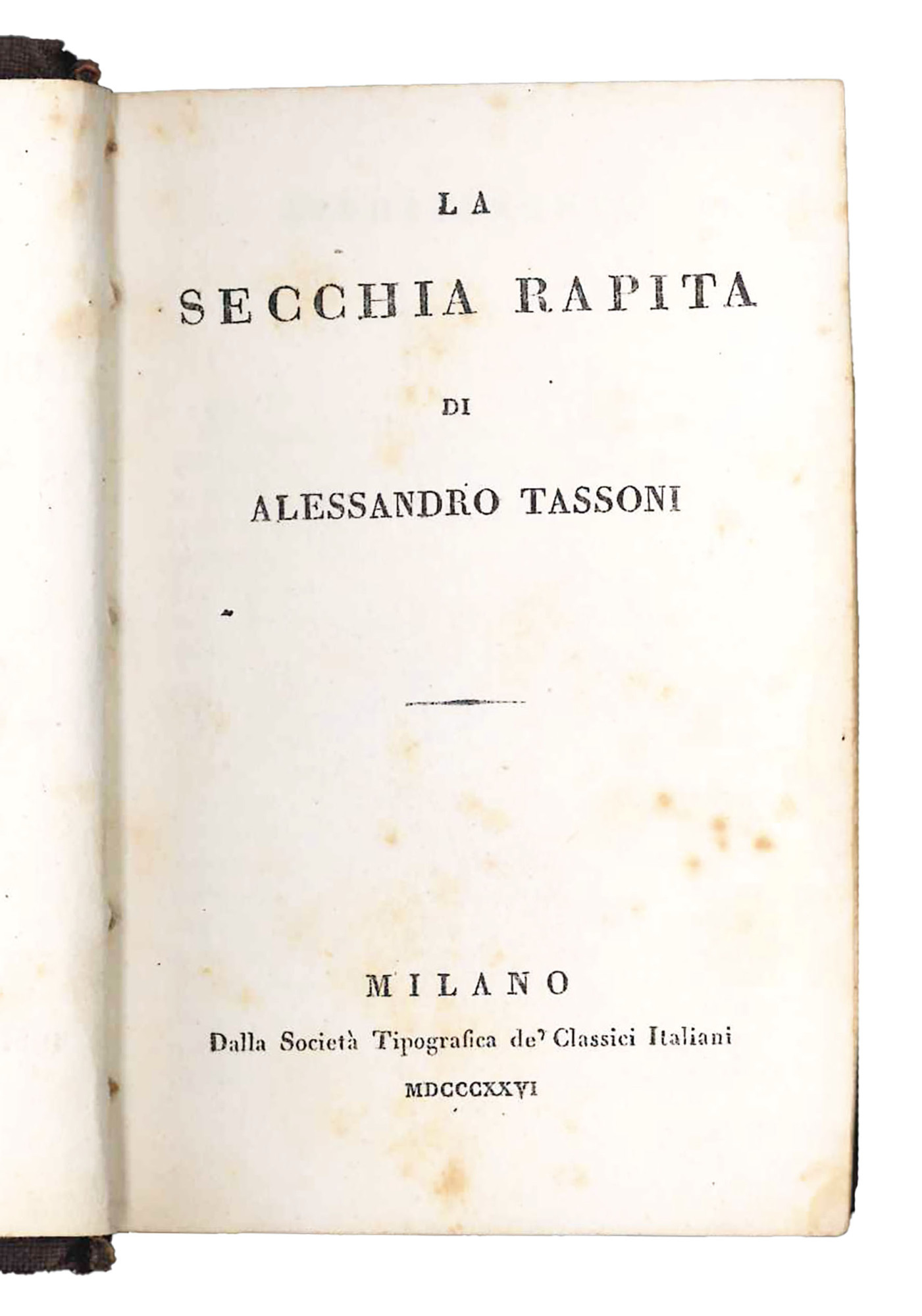 La secchia rapita di Alessandro Tassoni.