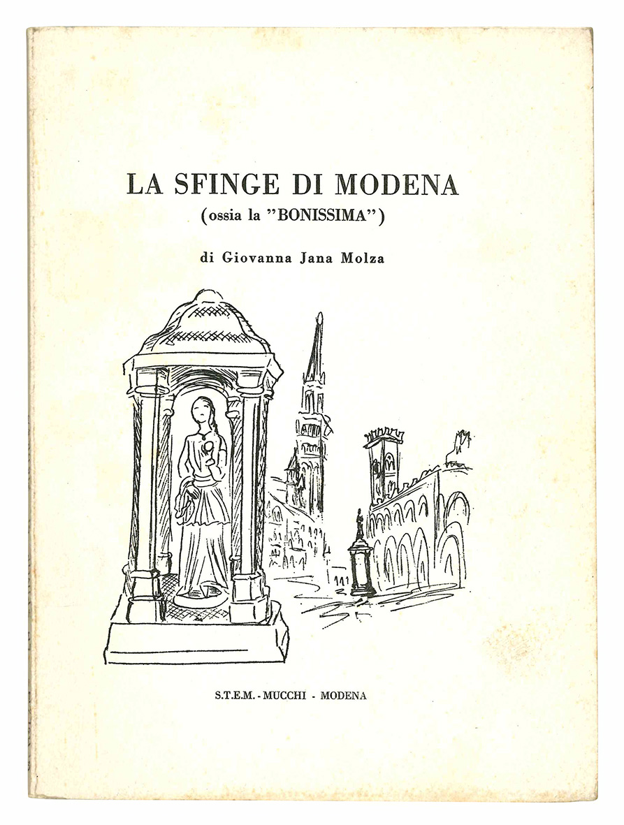 La sfinge di Modena (ossia la "Bonissima").