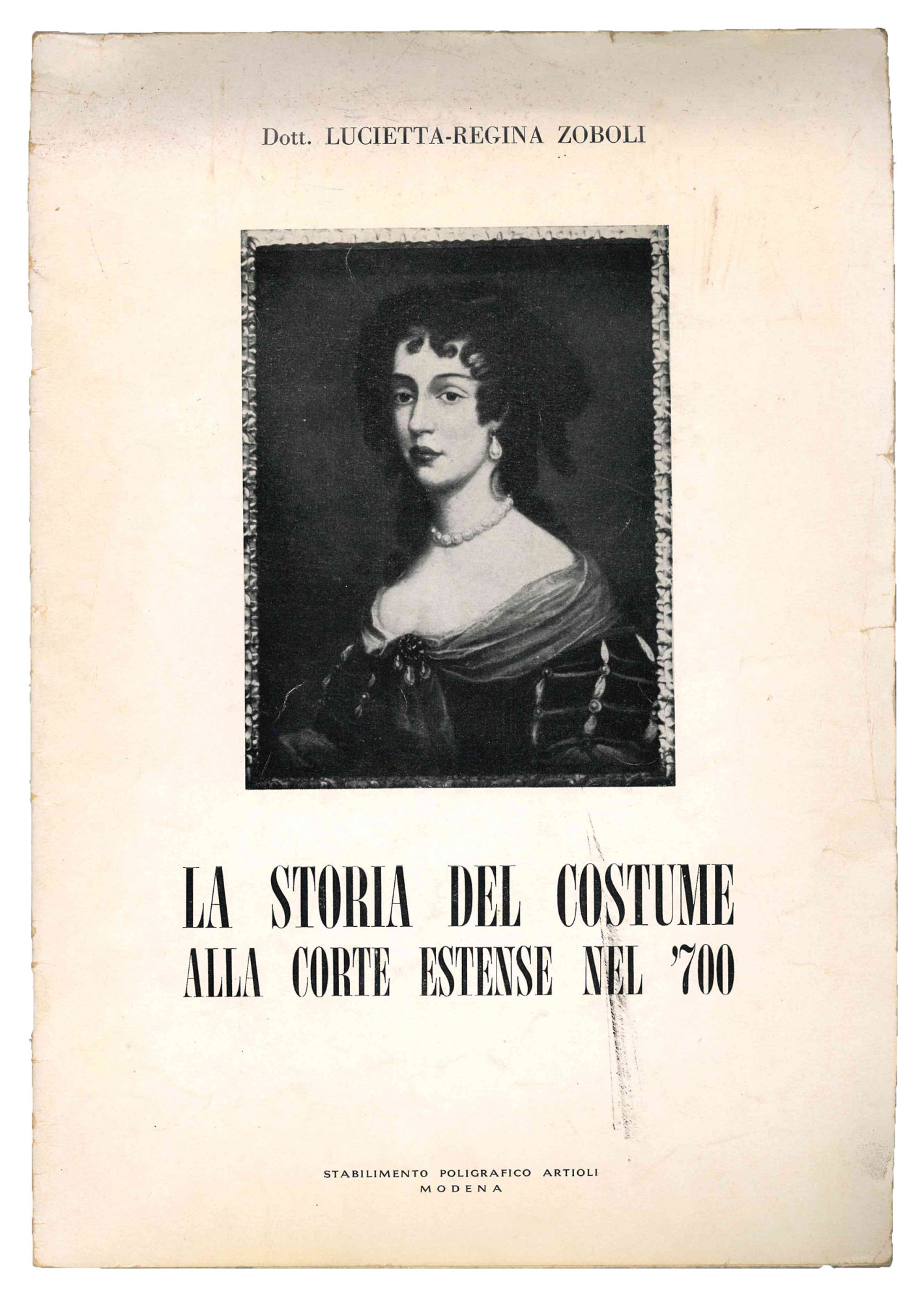 La storia del costume alla Corte Estense nel '700.