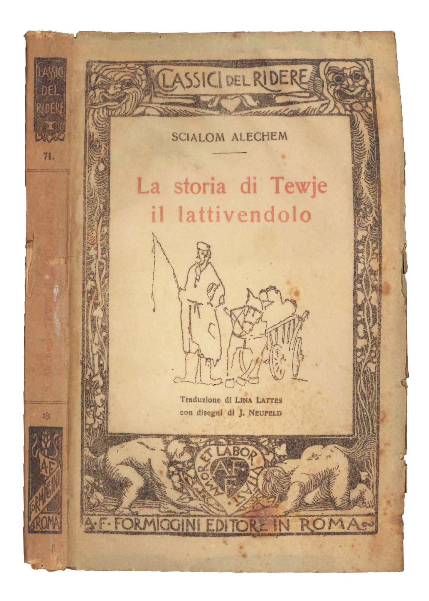 La storia di Tewje il lattivendolo.