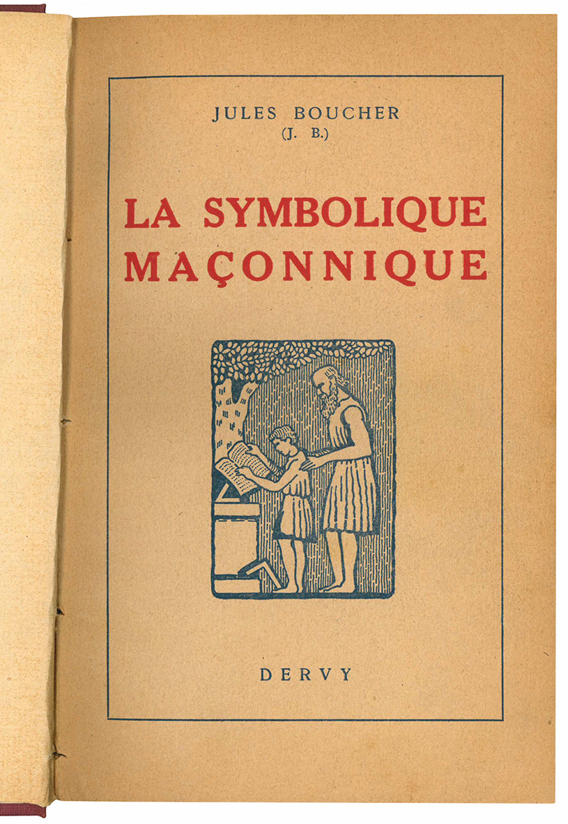 La symbolique maçonnique ou l'art royal remis en lumière et …