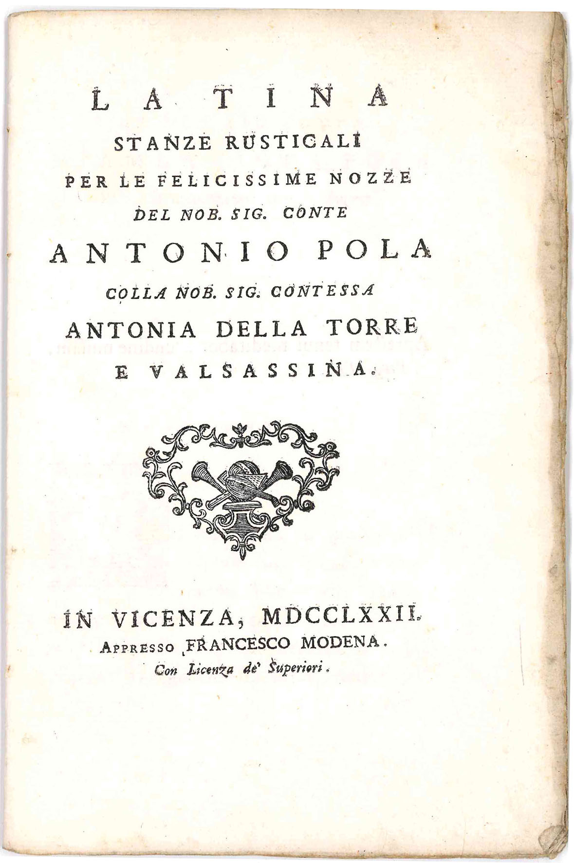 La Tina. Stanze Rusticali per le felicissime nozze del nob. …