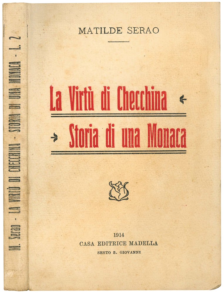 La Virtù di Checchina. Storia di una Monaca.