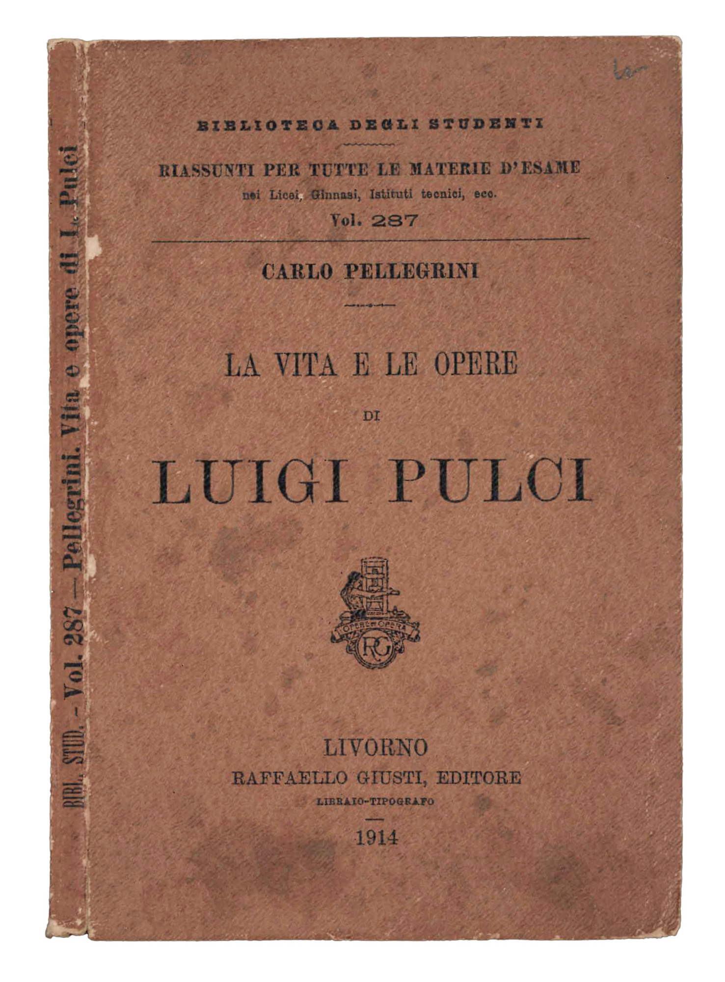 La vita e le opere di Luigi Pulci.