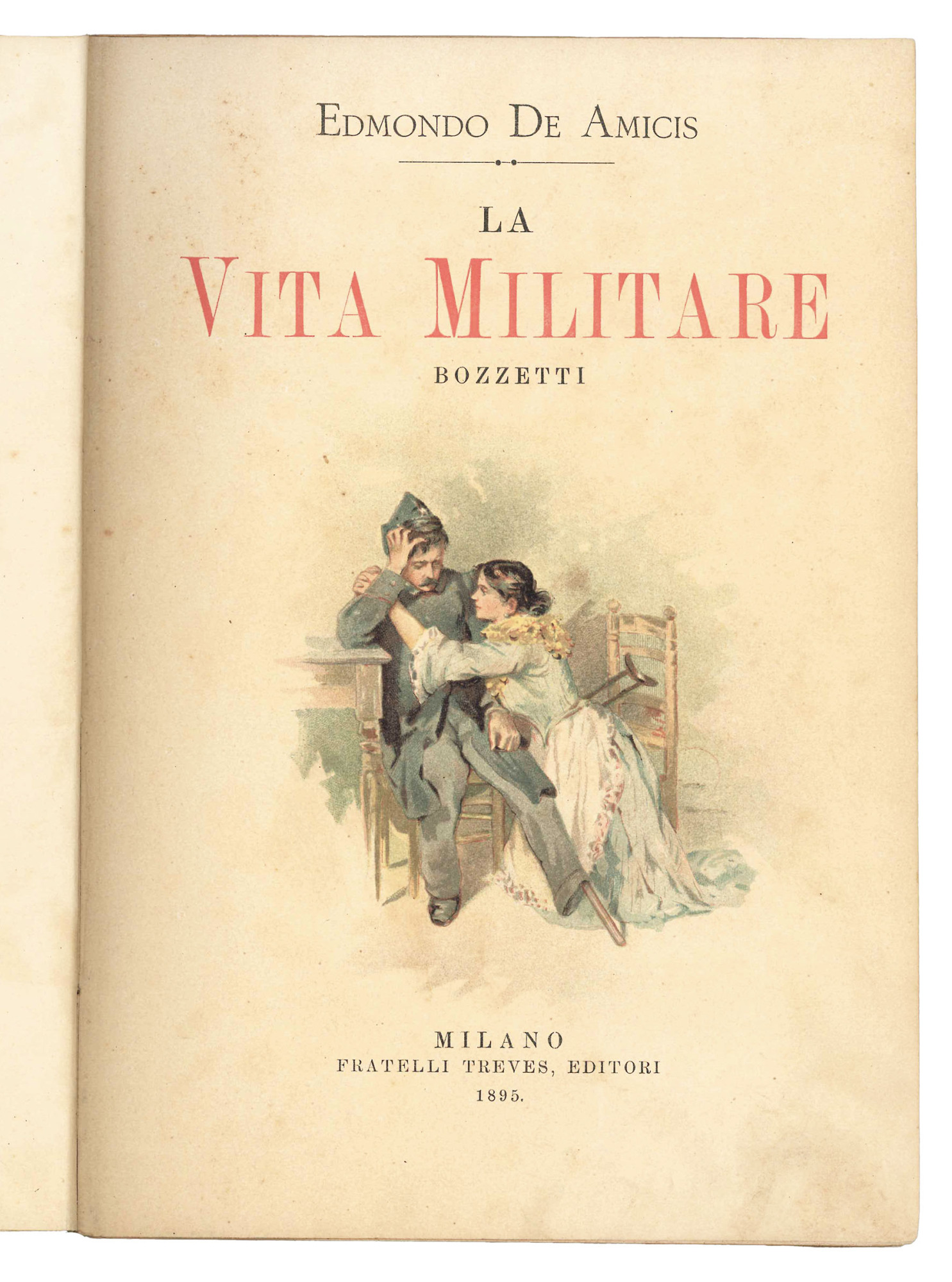 La vita militare. Con disegni di Bignami, Paolocci, Ximenes, Amato …