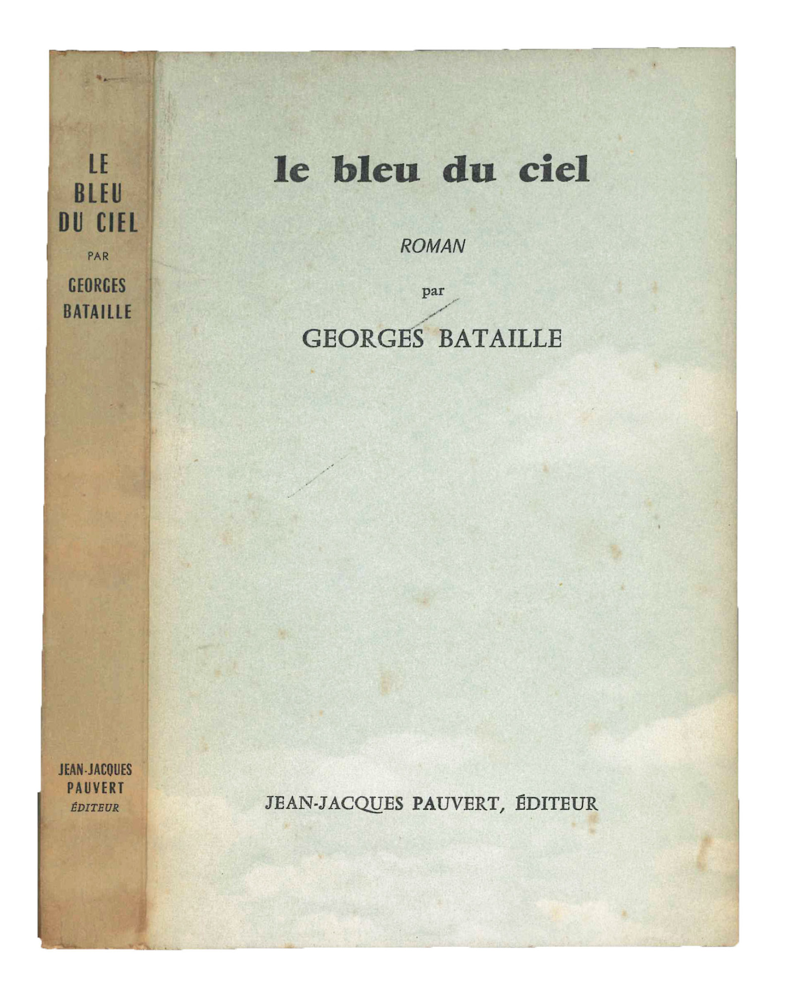 Le bleu du ciel.