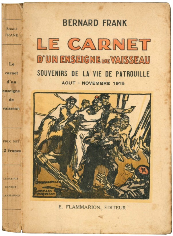 Le carnet d'un enseigne de Vaisseau. Souvenirs de la vie …