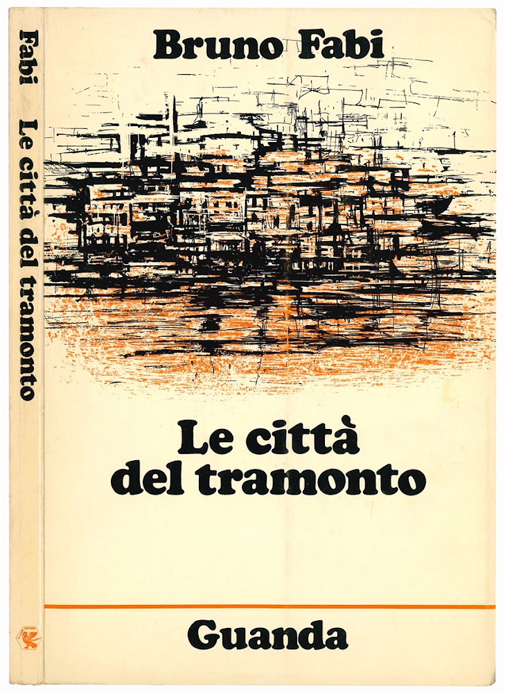Le città del tramonto. Poesie.