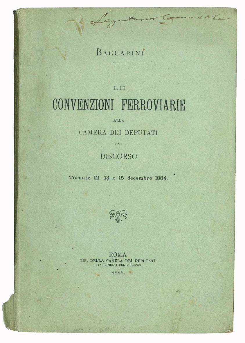 Le convenzioni ferroviarie alla Camera dei deputati. Discorso. Tornate 12, …