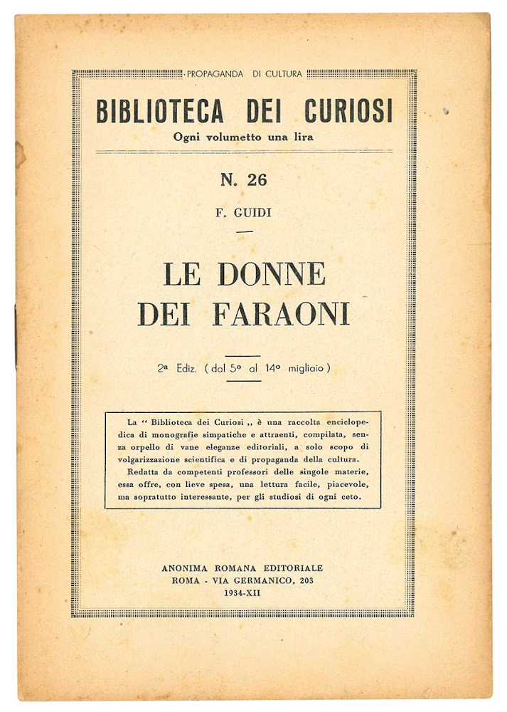 Le donne dei faraoni. 2^ edizione (dal 5^ al 14^ …