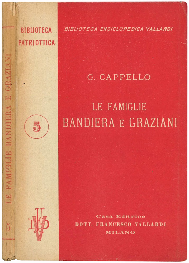Le famiglie Bandiera e Graziani (da documenti inediti). 2^ edizione …